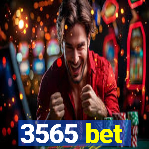 3565 bet